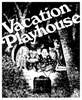 Vacation Playhouse.jpg